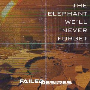 The Elephant We'll Never Forget