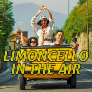 LIMONCELLO in the air