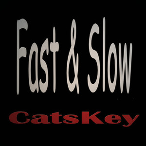 Fast & Slow