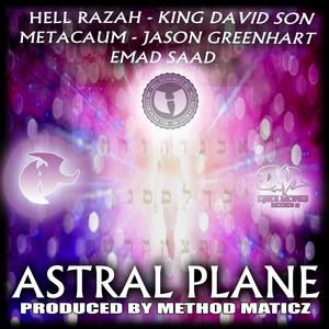Emad Saad - Astral Plane (feat. Hell Razah, King David Son, Metacaum & Jason Greenhart)
