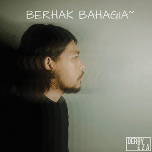 Berhak Bahagia