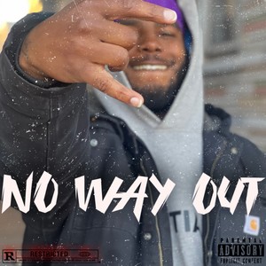 NO WAY OUT (Explicit)