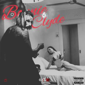 bonnie & clyde (Explicit)