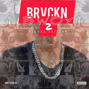 BrvcknBwoy 2 (Explicit)