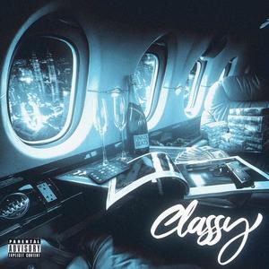 Classy (Explicit)