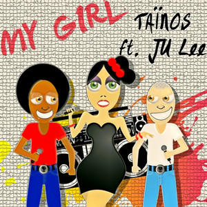 My Girl(feat. Ju Lee)