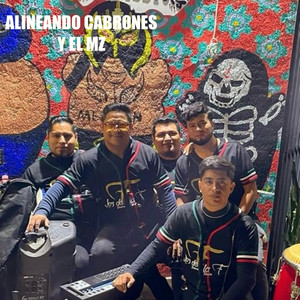 Alineando Cabrones Y El  Mz (Explicit)