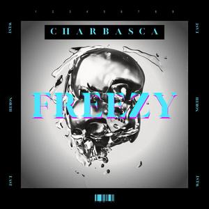 Freezy (feat. E.ABEATS) [Explicit]