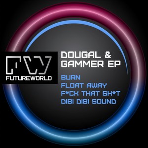 Dougal - F*ck That Sh*t (Original Mix)