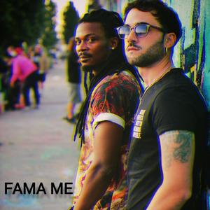 Fama Me (feat. Crisso) [Explicit]