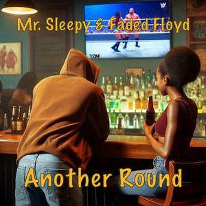 Another Round (Explicit)