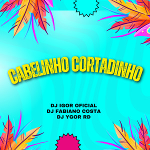 CABELINHO CORTADINHO (Live|Explicit)