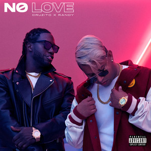 No Love (Explicit)