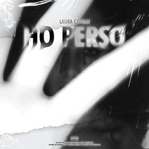 HO PERSO (Explicit)