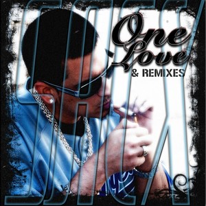 One Love & Remixes (Explicit)