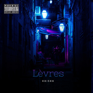 Lèvres (Explicit)