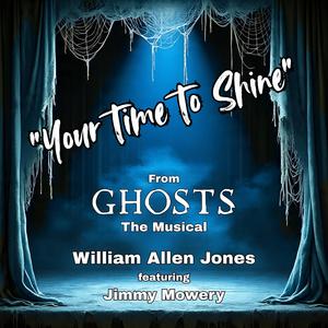 Your Time To Shine (feat. Jimmy Mowery)
