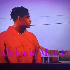 Hakuna Matata (Explicit)