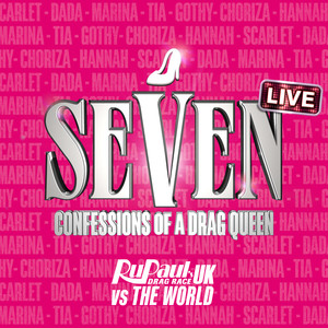 SEVEN: Confessions of a Drag Queen