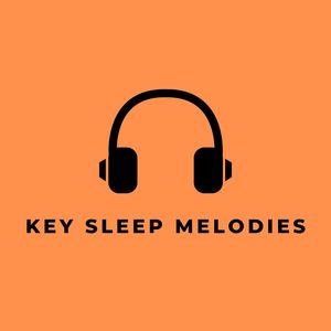 Key Sleep Melodies