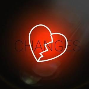 Changes