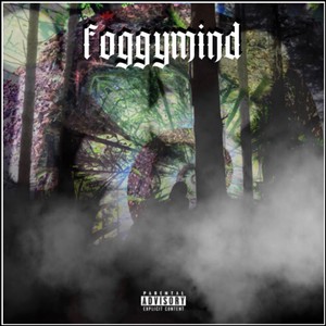 foggymind (Explicit)