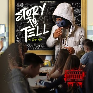 Story To Tell (Explicit)