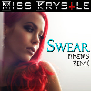 Swear (Rimedag Remix)