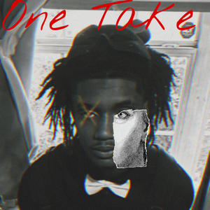 One take (feat. E$ & 1300 Ways) [Explicit]