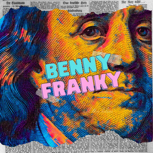 Benny Franky (Explicit)