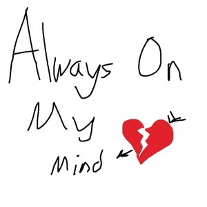 Always on My Mind