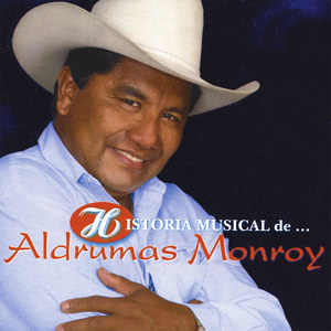 Historia Musical de Aldrumas Monroy