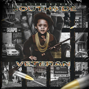 Southside Veteran (Explicit)