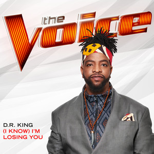 (I Know) I'm Losing You (The Voice Performance)