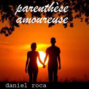 parenthèse amoureuse