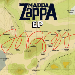 Mappa Zappa EP (Explicit)