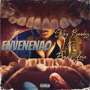 Envenenao (feat. Fendie Love) (Explicit)