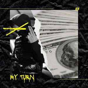 MY TURN (Explicit)