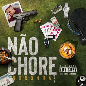 Não Chore (Explicit)