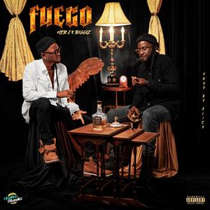 FUEGO (feat. BIGGIZ)