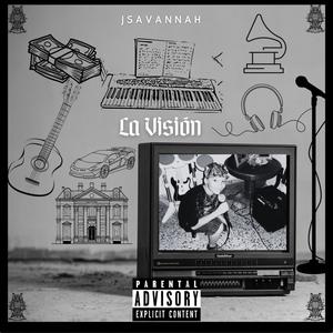 La Visión (Explicit)