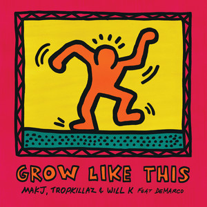 Grow Like This (Explicit)