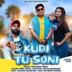 Kudi Tu Soni (Punjabi & Hindi Song 2022) (feat. Neel Kohli & Divya Bandhani)