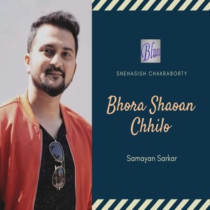 Bhora Shaoan Chhilo