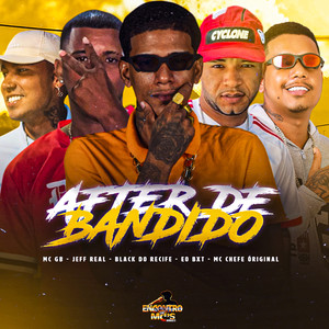 AFTER DE BANDIDO (Explicit)