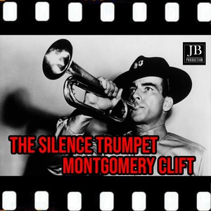 Montgomery Clift Trumpet (1953)