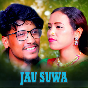 JAU SUWA (Live|Explicit)