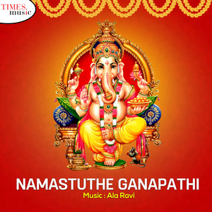 Namastuthe Ganapathi