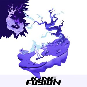 King Fusion (Explicit)