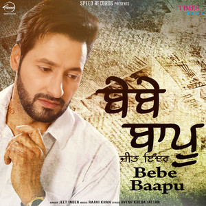 Bebe Baapu - Single